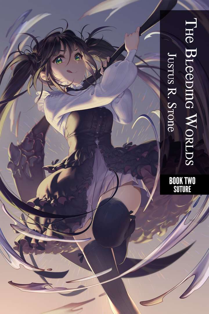 The Bleeding Worlds Book 2 Suture