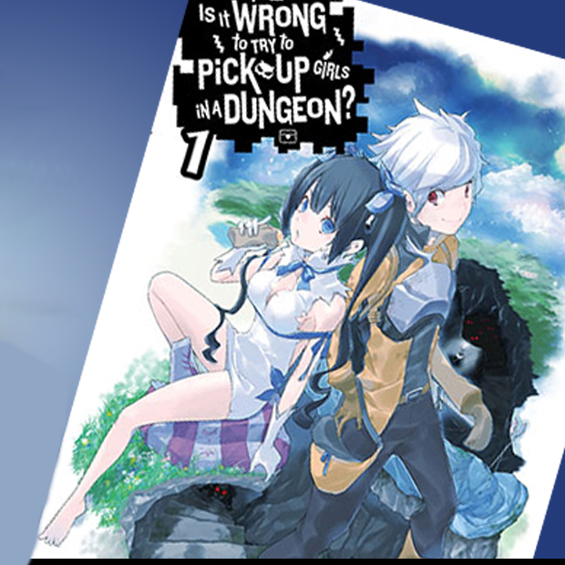  Is It Wrong to Try to Pick Up Girls in a Dungeon? Vol