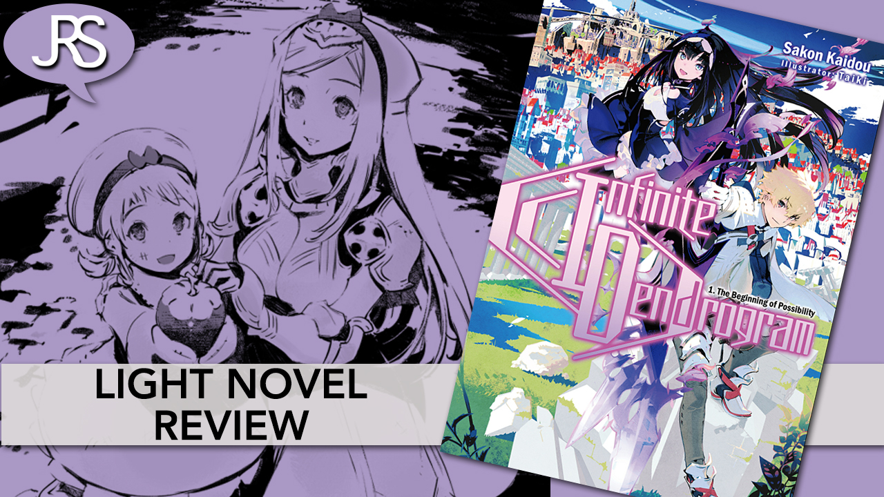 Infinite Dendrogram Light Novel Review 