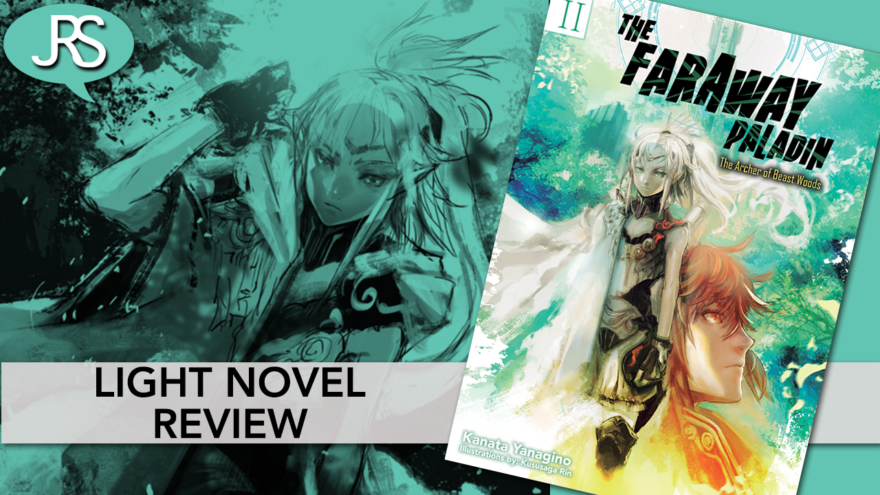 The Faraway Paladin – English Light Novels