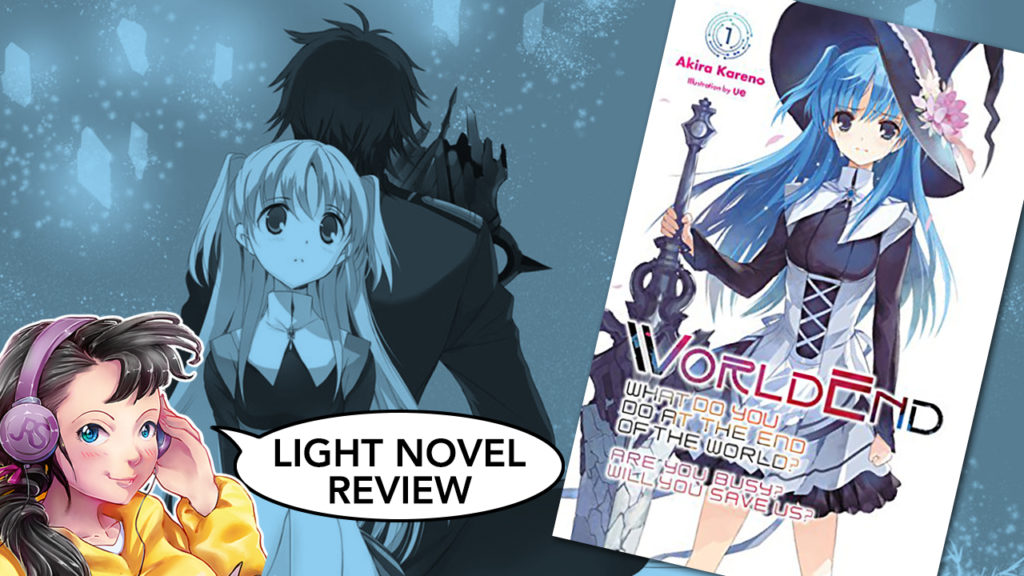 WorldEnd Volume 1 Light Novel Review