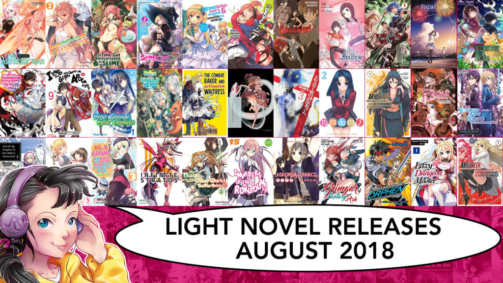 Light Novel releases for August 2018