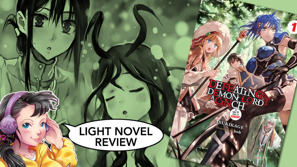 defeating the demon lords a cinch volume 1 light novel review