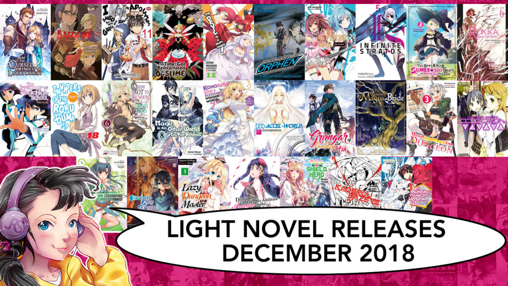 Light Novel releases for december 2018