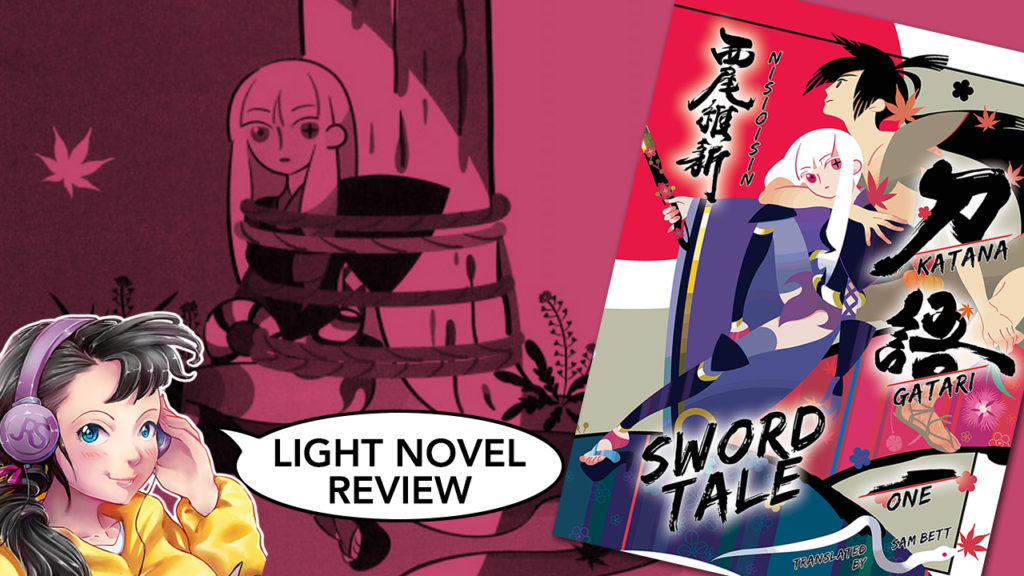 katanagatari volume 1 light novel review