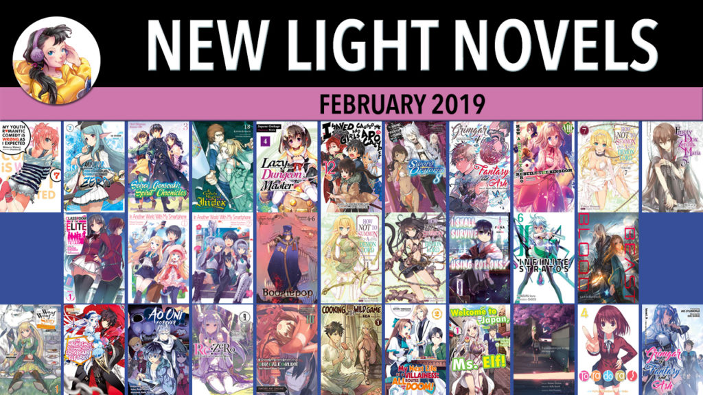Light Novel releases for February 2019