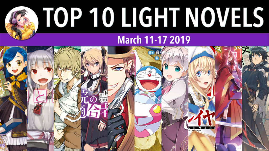 top 10 light novels in japan for the week of march 11-17 2019