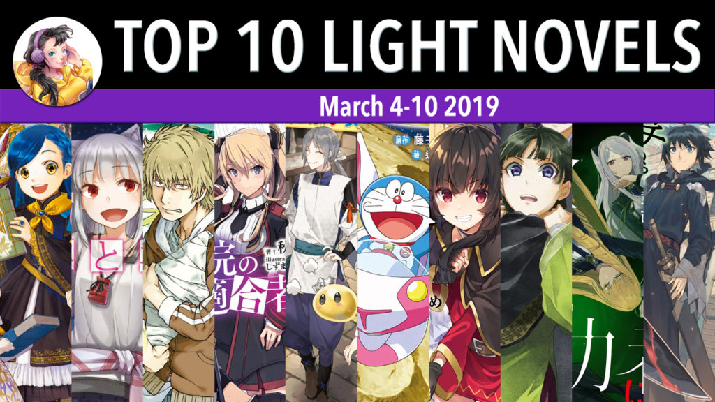 top 10 light novels in japan for the week of march 4-10 2019
