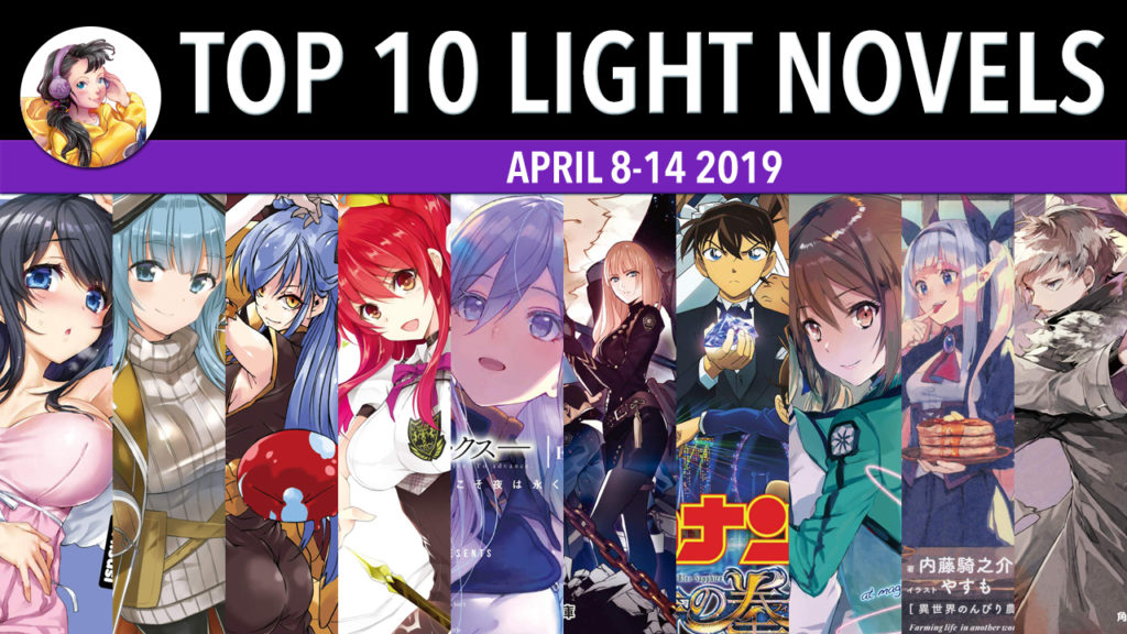 top 10 light novels in japan for the week of April 8-14 2019