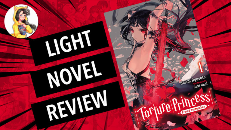 Torture Princess Volume 1 Light Novel Review - Justus R. Stone