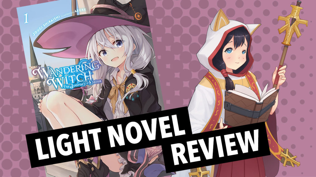 wandering witch the journey of elaina volume 1 light novel review