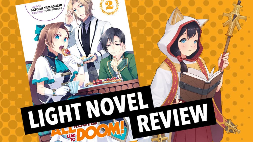 Review of the light novel My Next Life as a Villainess: All Routes Lead to Doom Volume 2 by Satoru Yamaguchi. Review is of the official English release from J-Novel Club (J-Novel Heart). Check it out on Amazon: https://amzn.to/2yk6TaR Or... Get it from Book Depository: http://tidd.ly/2345f432 Get it from RightStuf: http://shrsl.com/11gf6-1eu6-hq2lo4_1-1 LIGHT NOVEL INFORMATION Japanese Title: 乙女ゲームの破滅フラグしかない悪役令嬢に転生してしまった… -- "Otome Game no Hametsu Flag shika nai Akuyaku Reijou ni Tensei shite shimatta..." -- "Bakarina" Author: Satoru Yamaguchi -- 山口 悟 Illustrator: Nami Hidaka -- ひだかなみ Publisher (English): J-Novel Club (J-Novel Heart) Translator: Shirley Yeung Release Date (English): February 8, 2019 Publisher (Japan): Ichijinsha Bunko Iris (Ichijinsha) Release Date (Japan): September 19, 2015 Volumes Released (Japan to Date): 9 Anime Series: Yes. Covered Volumes 1-2 with additional material from short story volumes Manga: Yes. Released in English by Seven Seas https://tidd.ly/3i5u0Xw